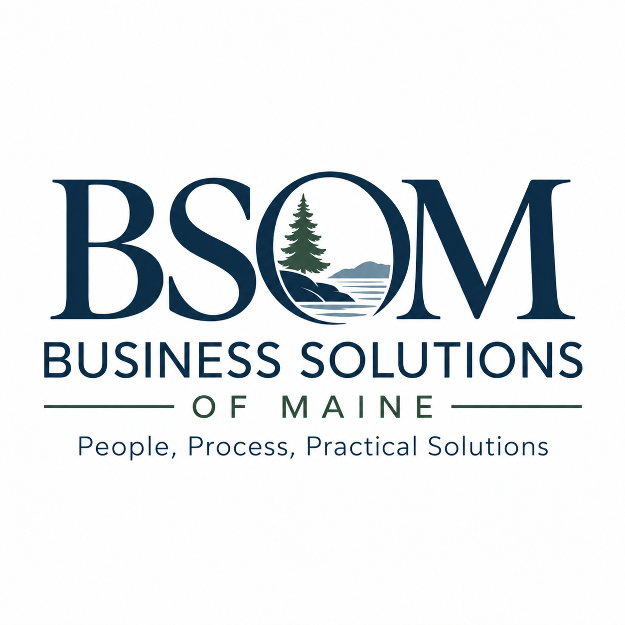 Business Solutions of Maine — People, Process, Practical Solutions